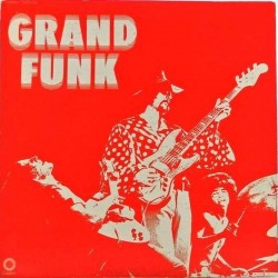 Пластинка Grand Funk Grand Funk Railroad